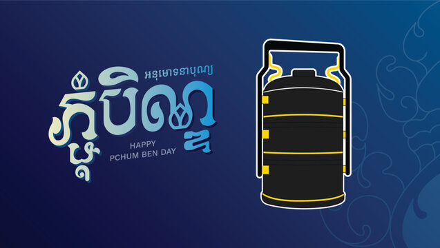 Happy Khmer Pchum Ben Day