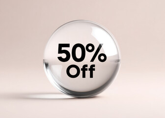 Glass ball with 50 percent discount sign on light brown background. Concept of promotions, discounts and sales.