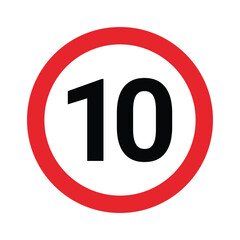 Speed limit sign 10 km h icon. Road signs with speed limit warnings. depicting speed limits ranging. Circular road signs. traffic sign.  the way forward symbol