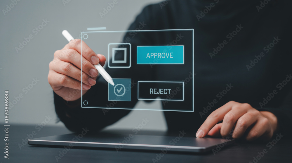 Poster approve or reject concept with digital tablet and stylus for online business process automation work
