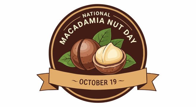National day of macadamia nut september 4th vector celebrate national macadamia nut day october nineteenth with delicious macadamia nuts recipe ideas and facts