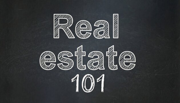 Chalkboard with "Real estate 101" written in a stylized font