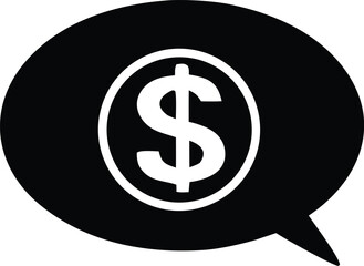 Dollar sign inside speech bubble icon represents financial communication and money exchange symbolizing business transactions and wealth