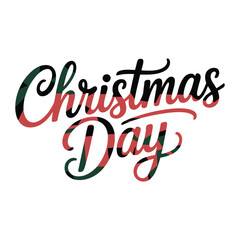 Christmas Day lettering with red green and black camouflage pattern text handwritten