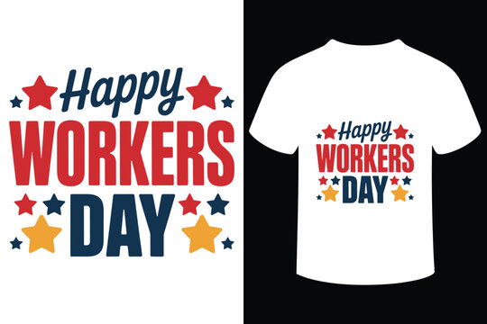 Happy workers day t shirt design with stars and stripes