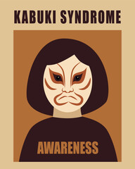 Kabuki Syndrome Awareness Vector Illustration. Kabuki Syndrome awareness poster featuring a stylized face in traditional Kabuki makeup. 