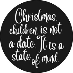 Christmas State of Mind Quote