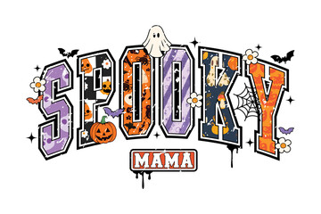 Spooky Mama distressed text Retro Halloween Design. Groovy varsity font for a mom's t-shirt or sublimation. Spooky season graphic with ghosts and pumpkins
