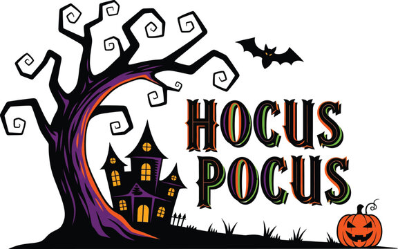 Vector art of halloween hocus pocus text with haunted house, tree, bat, isolated on white