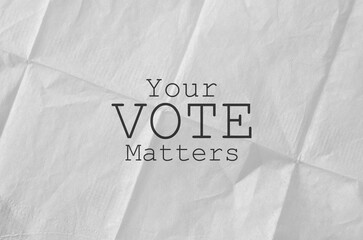 your vote matters	