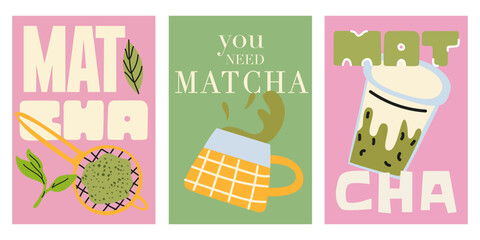 Modern matcha drink posters in cartoon groovy style. Retro vector illustrations with matcha latte, powder, cups and modern text for kitchen poster, wallpaper, walls and postcards