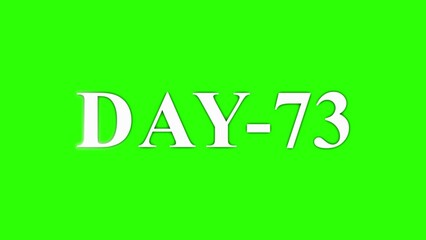 Naklejka premium White text DAY-73 on a bright green background with subtle glow effect day 73 seventy three