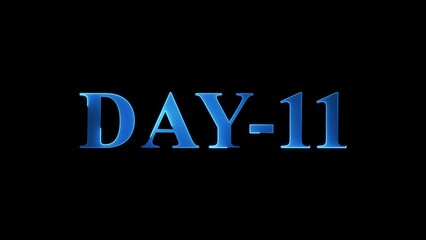 Blue Glowing Text DAY-11 on Black Background day 11 number