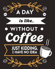 Coffee Lover T Shirt Design