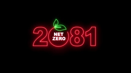 "Net Zero Emissions 2081 Neon Sign Animation, Climate Change, Carbon Neutral, Green Energy, Sustainable Development Concept on Transparent Background"