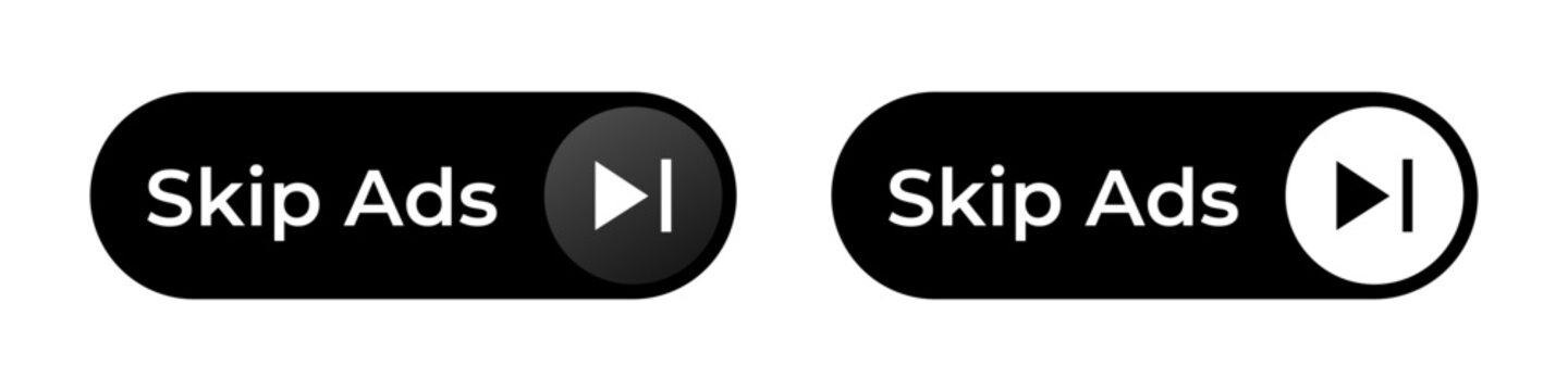 Two black oval buttons feature white play icons. the text skip ads is in bold on each button.