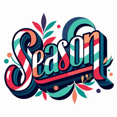 Obraz premium Bold typography design for the word season