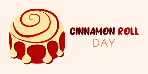 Autumn banner for National cinnamon roll day in flat style. Hand drawn vector illustration for cards, social media
