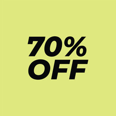 black 70% off promotional sign on light yellow green  Background