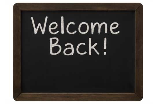 Welcome Back Sign Written on Transparent Background Chalkboard