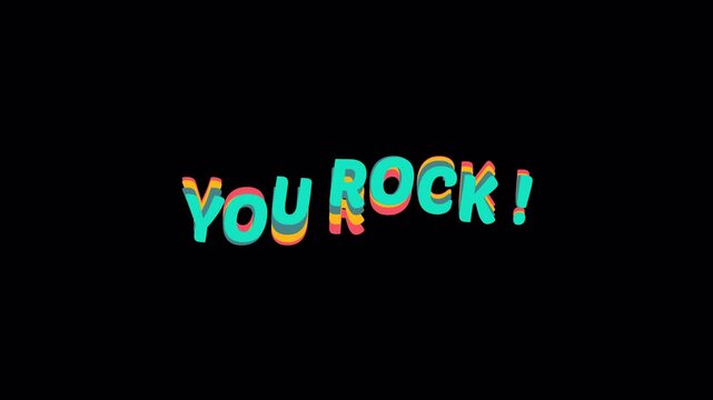 You Rock animated text with a colorful layered style. The letters move up and down in a fun wave motion. This video is encoded in ProRes 4444 with a transparent background alpha channel.