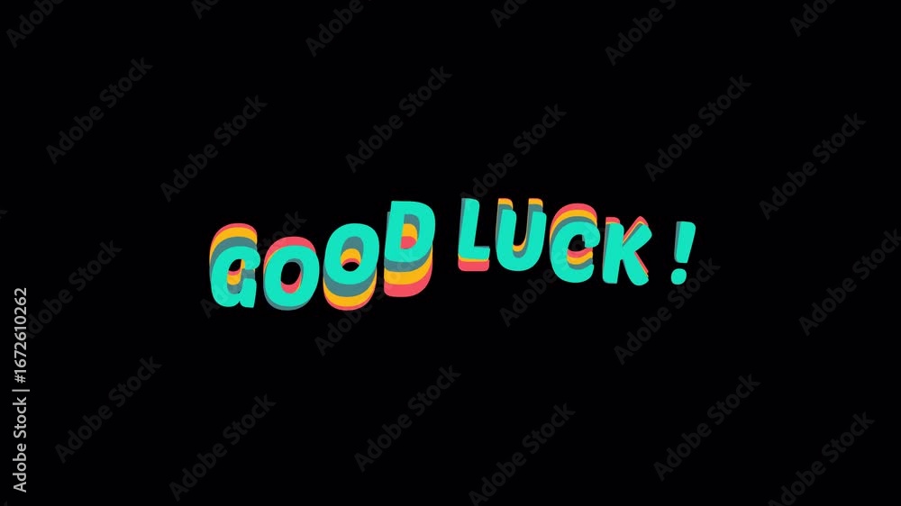 Poster animated good luck text with colorful 3d effect waving up and down. this motion graphic video has a 