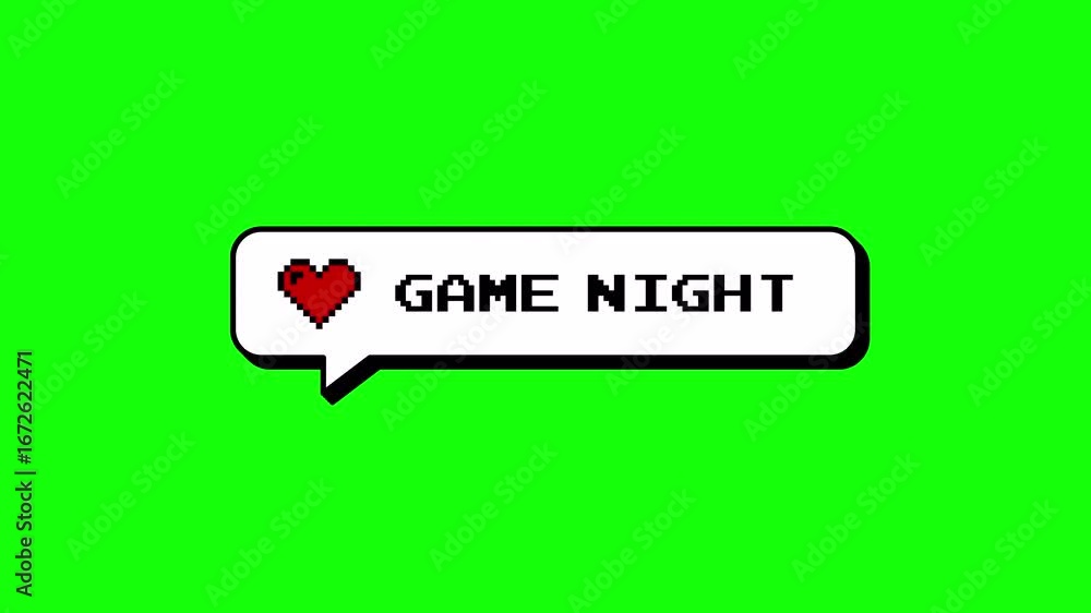 Poster game night text in a comment balloon with a heart icon. neubrutalism, 8-bits pixel art style animati