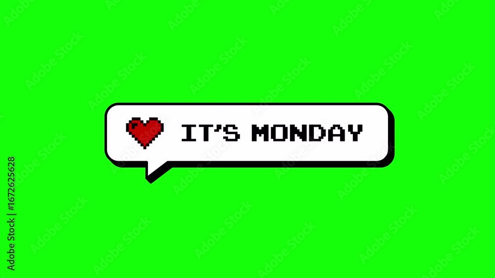 Fototapete it's monday text with a heart icon in a neubrutalism style comment balloon. 8-bit pixel art animatio