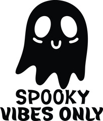 Spooky Vibes Only