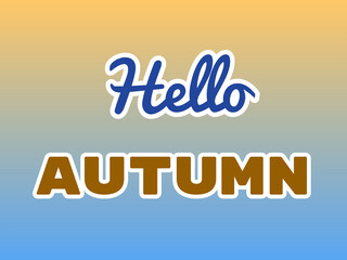 Hello Autumn typography with orange and blue background, elegant lettering, and text borders
