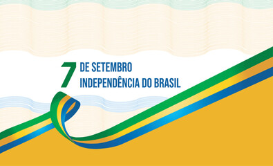 Banner for September 7, Brazil's Independence Day. Celebration of the national holiday. Written in Brazilian Portuguese.