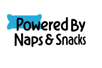 Powered By Naps and Snacks Text Graphic with Pillow Icon vector illustration