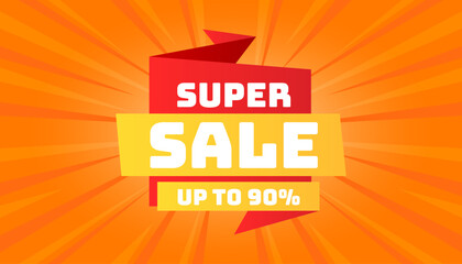 Vibrant Super Sale Banner with Up to 90 Percent Discount Promotion on Orange Sunburst Background for Online Shopping and Retail Marketing