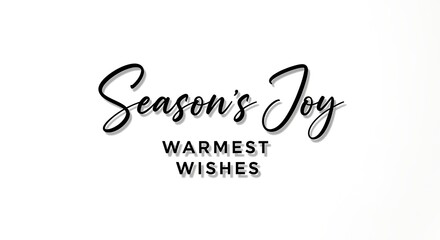 Elegant Season's Joy message with Warmest Wishes, perfect for holiday marketing & greetings