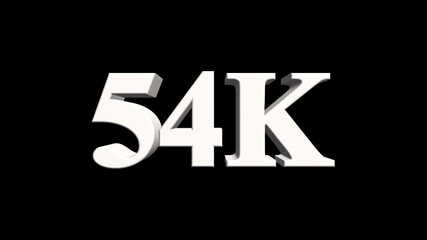 abstract 54K text animation. 54k Followers Celebration 3d text animation on transparent background. - Powered by Adobe