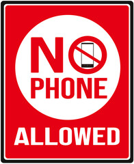 sign in red color that says : no phone . Allowed