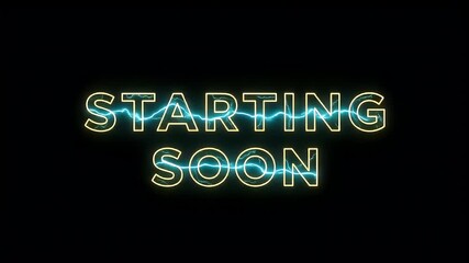 Starting Soon Neon Sign with Electric Effect Animation