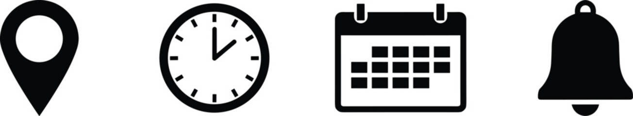 Location pin, clock time, calendar date, and notification bell vector icons set, simple black silhouette symbols for schedule, reminder, event planning design