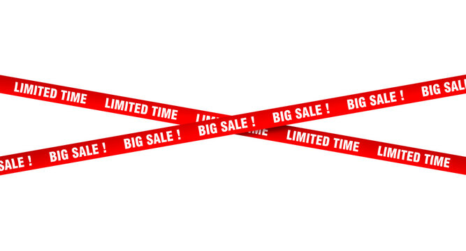 Red Ribbon Alert: A vivid red ribbon, emblazoned with the urgent messages Limited Time and Big Sale!, is displayed against a clean backdrop.