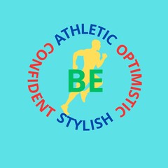BE FIT OPTIMISTIC STYLISH CONFIDENT - 1