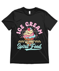 Ice Cream Is My Spirit Food, funny ice cream T-shirt design, cute food illustration, and ice cream clipart.
