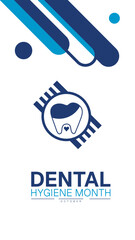 Dental Hygiene Month October Poster Design Template for Oral Health Awareness Featuring Tooth and Toothbrush Icons Dentist and Healthcare Banner Teeth Wellness Campaigns for web mobile responsive
