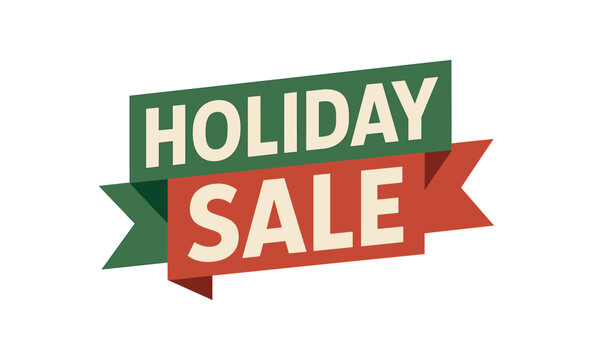 Flat vector banner design text HOLIDAY SALE bold geometric lettering green and red palette ribbon style festive but clean isolated on white