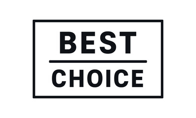 Fototapeta premium Minimal vector rectangular banner design text BEST CHOICE clean font rectangular shape dividing line isolated on white