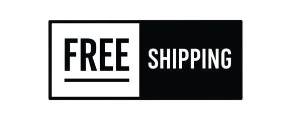 Obraz premium Minimal vector rectangular banner design text FREE SHIPPING bold modern font rectangular dividing line isolated on white