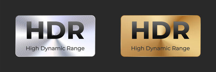 Hdr labels: silver and gold high dynamic range tags on dark background.