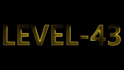 Yellow Neon Glow Text Level 43 on Black Background lettering glowing