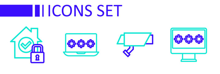 Set line Monitor with password, Security camera, Laptop and House under protection icon. Vector