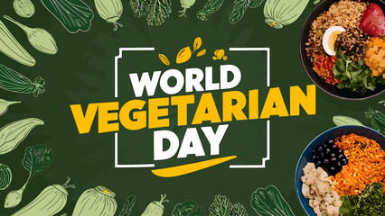 Vector art of world vegetarian day celebrated with vibrant text and delicious vegetarian dishes on a green background