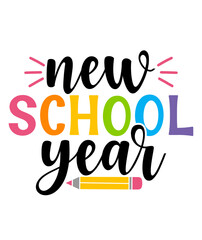 New School Year Back To School typography clip art design on plain white transparent isolated background for card, shirt, hoodie, sweatshirt, apparel, tag, mug, icon, poster or badge